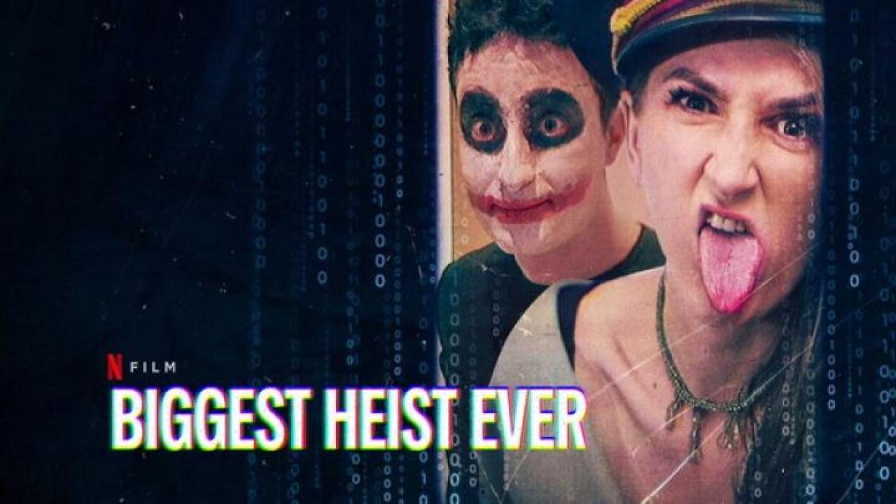 مشاهدة فيلم Biggest Heist Ever 2024 مترجم ايجي بست