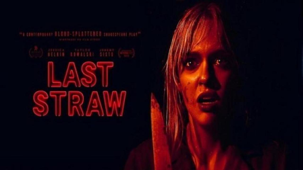 مشاهدة فيلم Last Straw 2023 مترجم ايجي بست