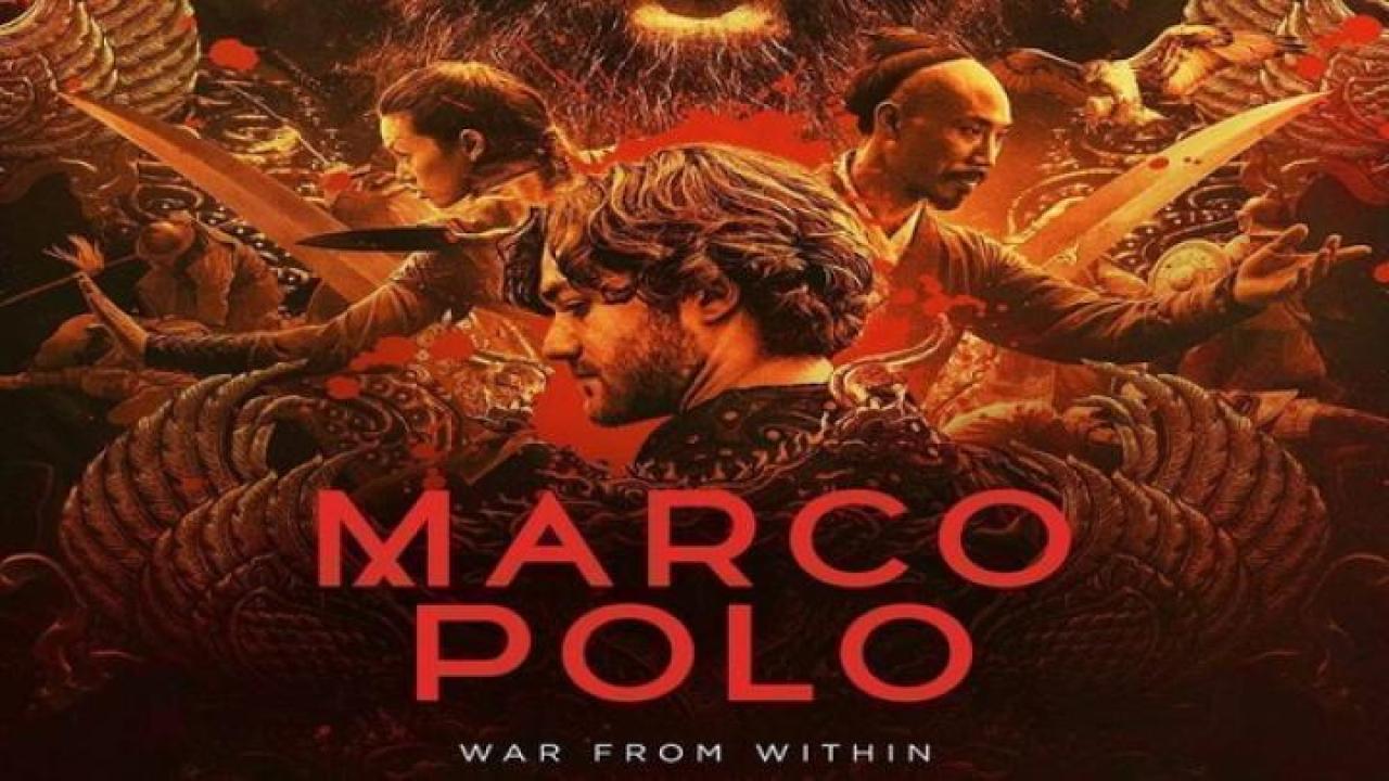 مسلسل Marco Polo الموسم الثاني الحلقة 8 الثامنة مترجم ايجي بست