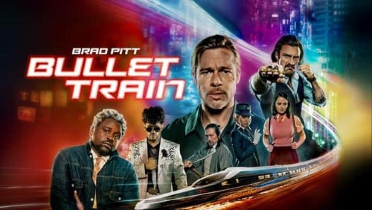 مشاهدة فيلم Bullet Train 2022 مترجم ايجي بست