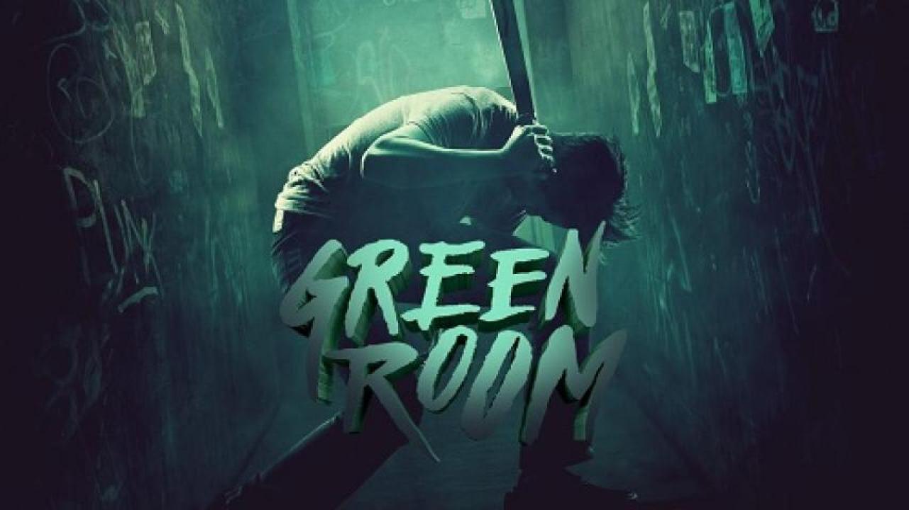 مشاهدة فيلم Green Room 2015 مترجم ايجي بست