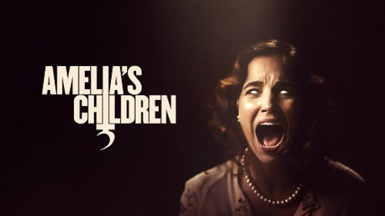 مشاهدة فيلم Amelia's Children 2023 مترجم ايجي بست