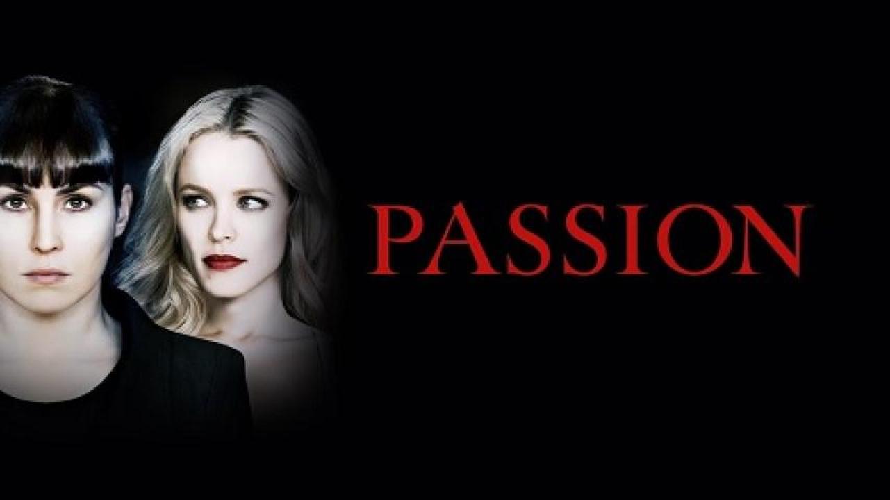 مشاهدة فيلم Passion 2012 مترجم ايجي بست