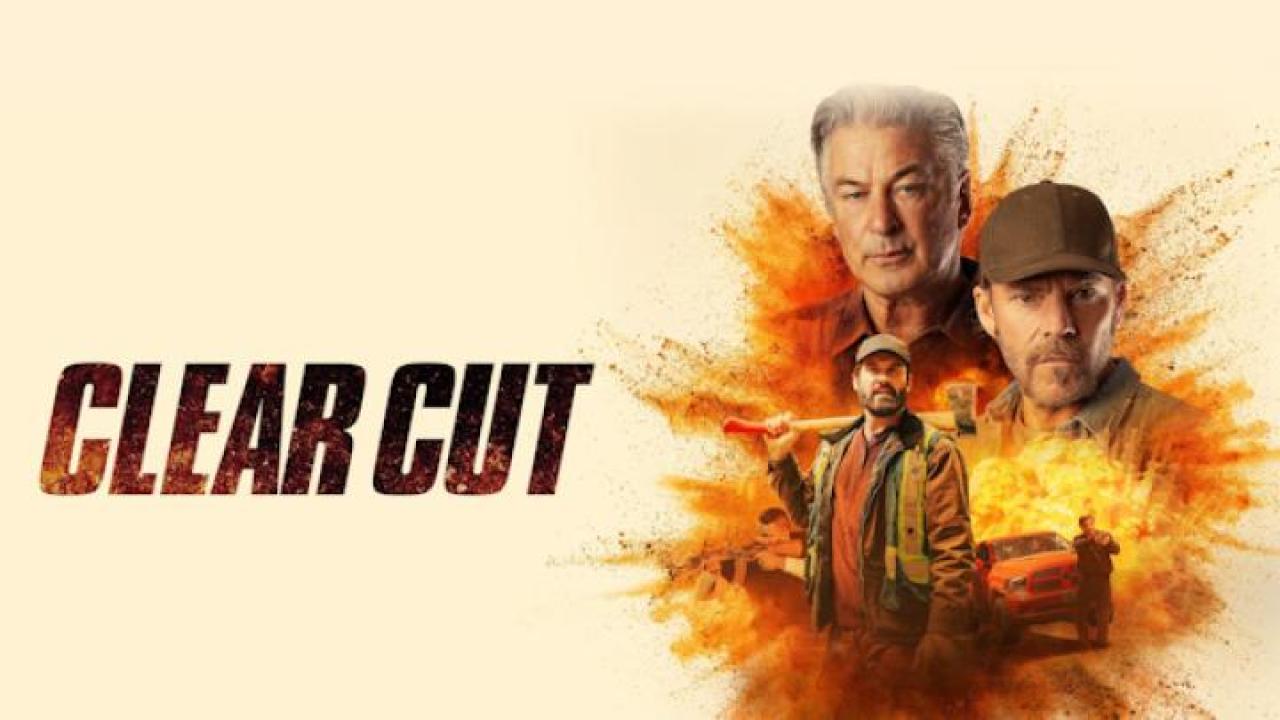 فيلم Clear Cut 2024 مترجم