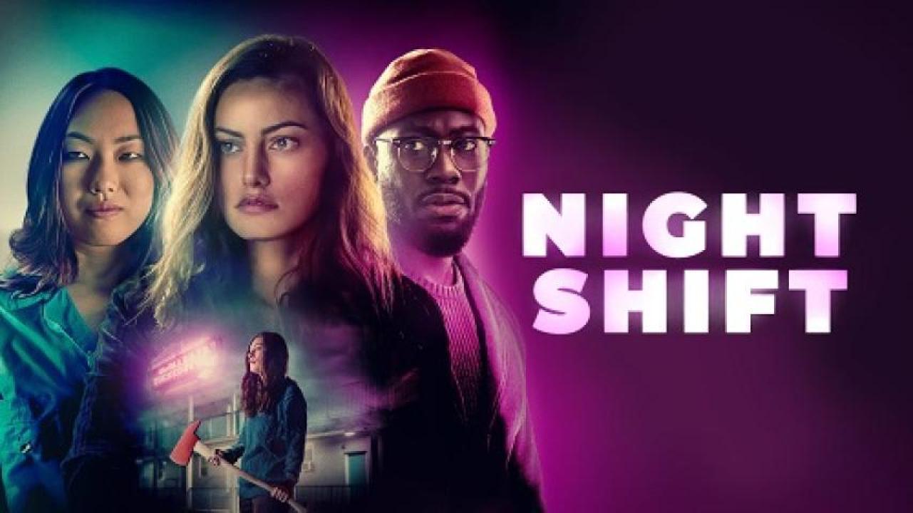 مشاهدة فيلم Night Shift 2023 مترجم ايجي بست