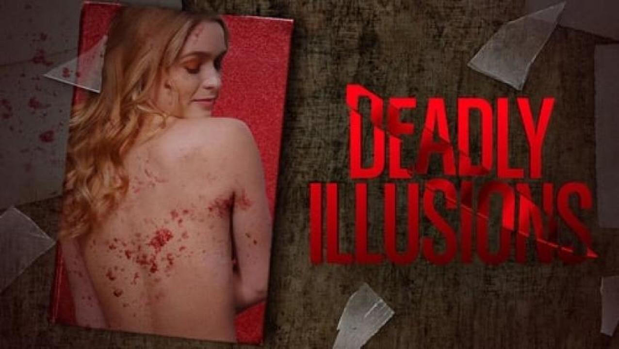 مشاهدة فيلم Deadly Illusions 2021 مترجم ايجي بست