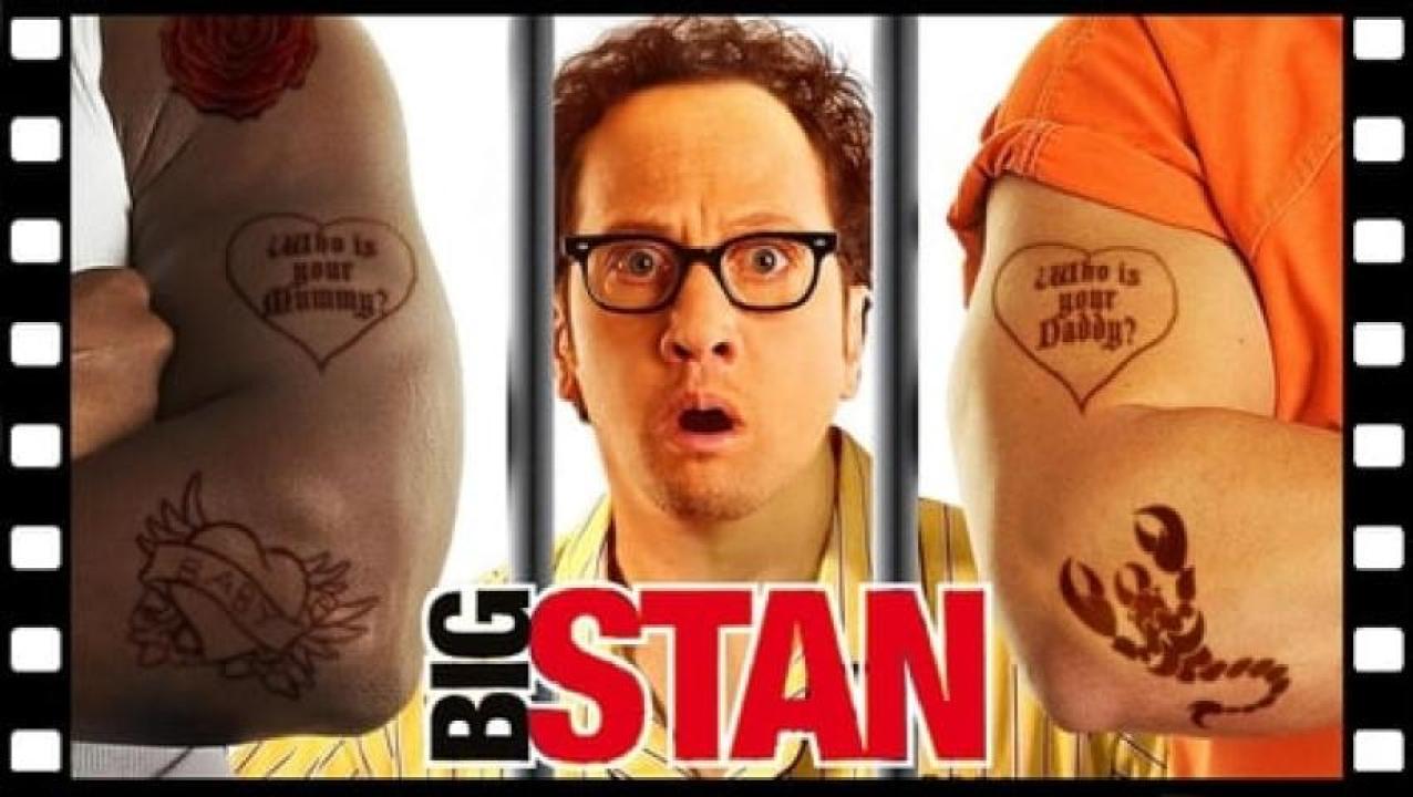 مشاهدة فيلم Big Stan 2007 مترجم ايجي بست