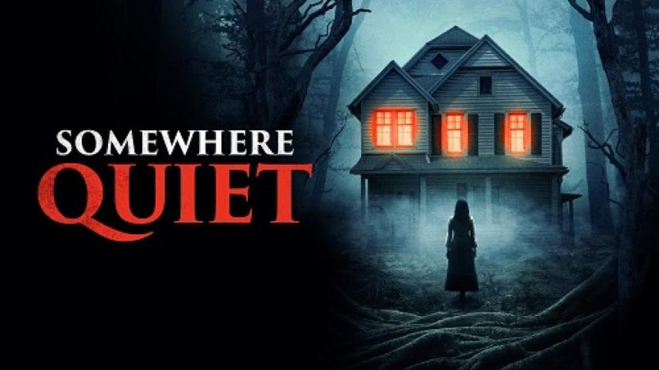 مشاهدة فيلم Somewhere Quiet 2023 مترجم ايجي بست