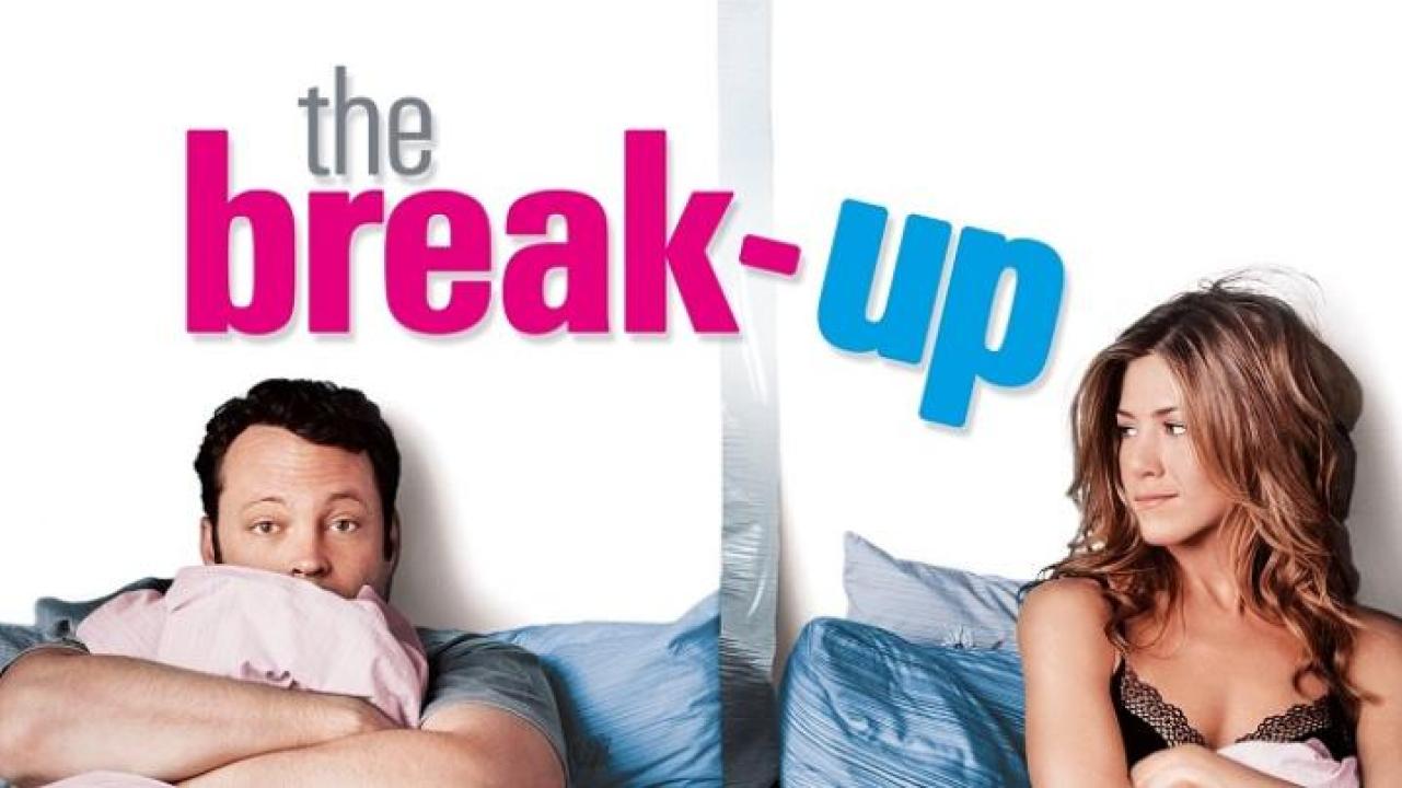 مشاهدة فيلم The Break-Up 2006 مترجم ايجي بست