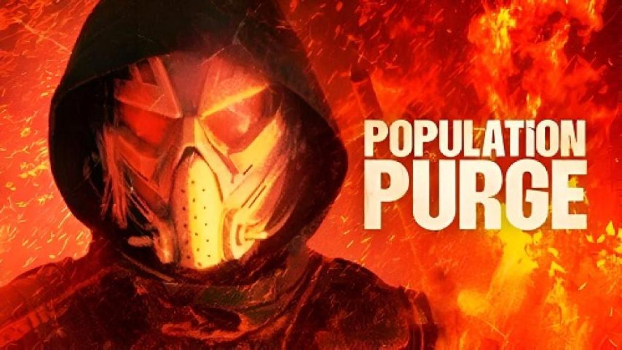 مشاهدة فيلم Population Purge 2024 مترجم ايجي بست