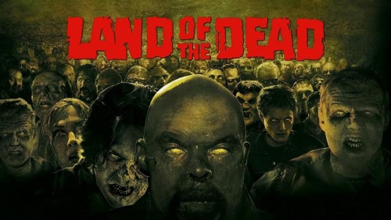 مشاهدة فيلم Land of the Dead 2005 مترجم ايجي بست