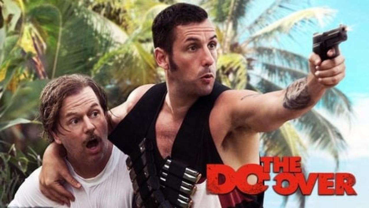 مشاهدة فيلم The Do Over 2016 مترجم ايجي بست