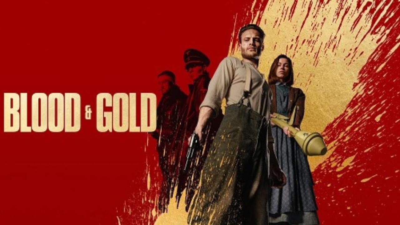 مشاهدة فيلم Blood and Gold 2023 مترجم ايجي بست