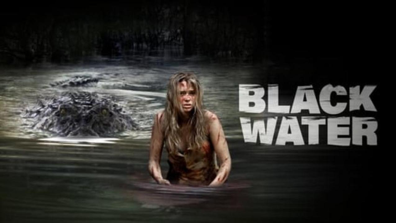 مشاهدة فيلم Black Water 2007 مترجم ايجي بست