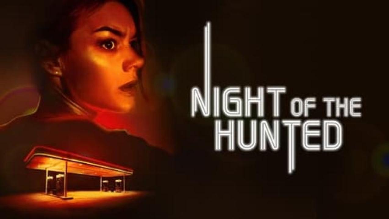 مشاهدة فيلم Night of the Hunted 2023 مترجم ايجي بست