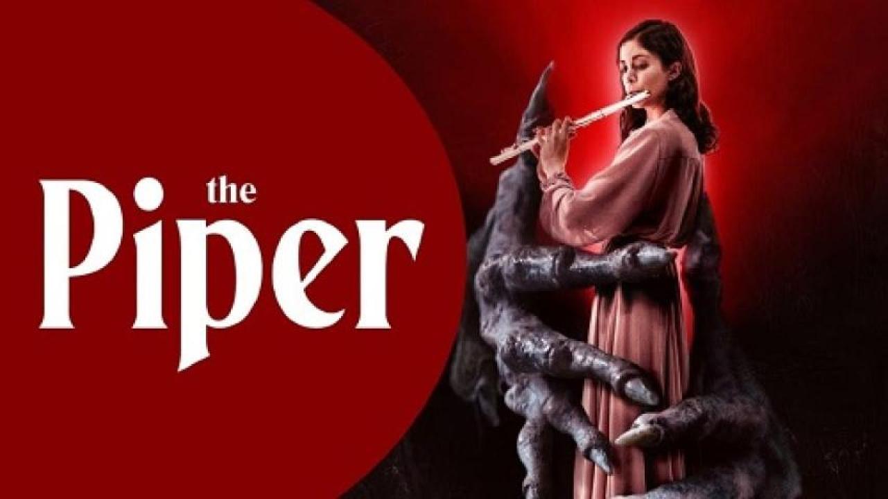 مشاهدة فيلم The Piper 2023 مترجم ايجي بست