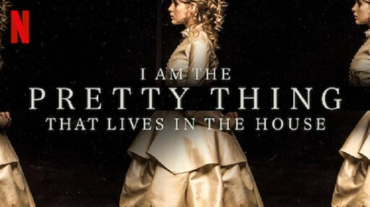 مشاهدة فيلم I Am the Pretty Thing That Lives in the House 2016 مترجم ايجي بست