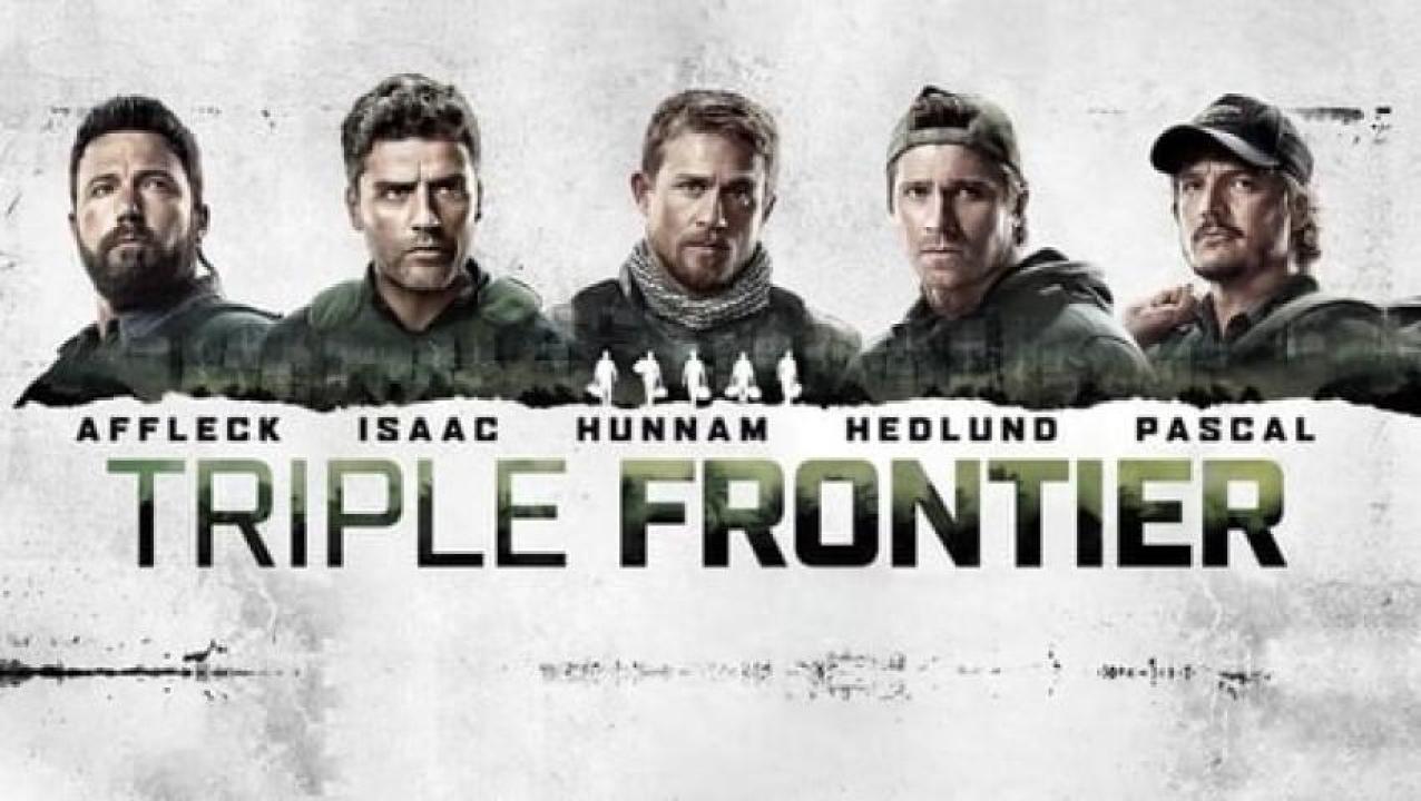 مشاهدة فيلم Triple Frontier 2019 مترجم ايجي بست