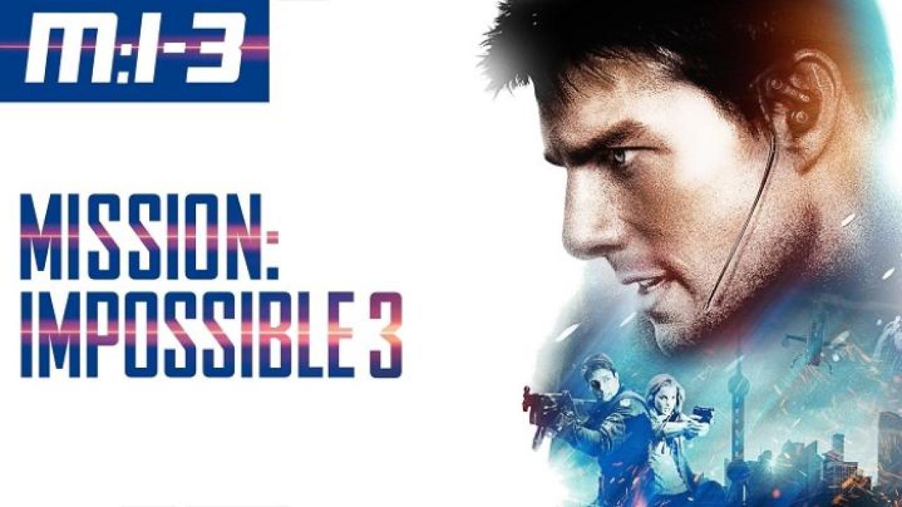 مشاهدة فيلم Mission Impossible 3 2006 مترجم ايجي بست