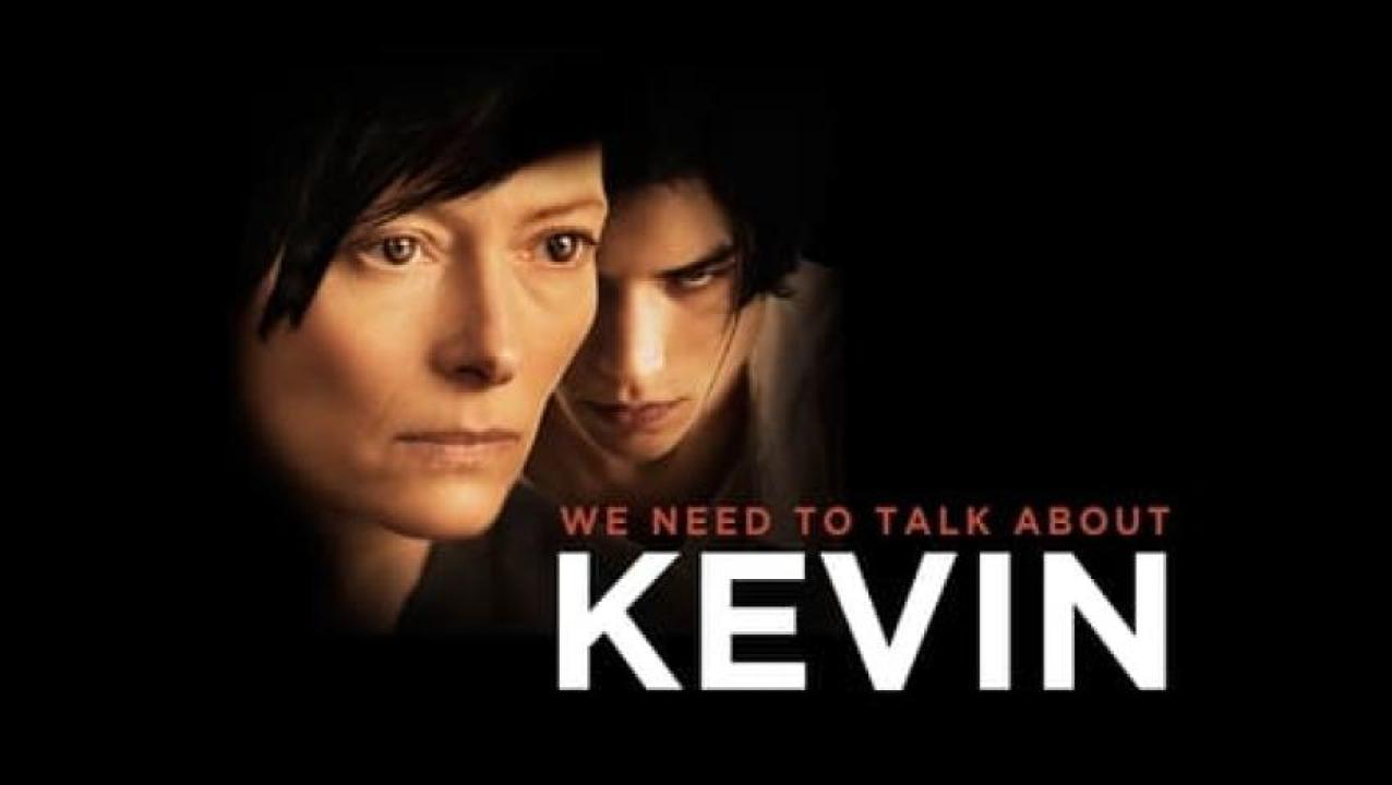 مشاهدة فيلم We Need to Talk About Kevin 2011 مترجم ايجي بست