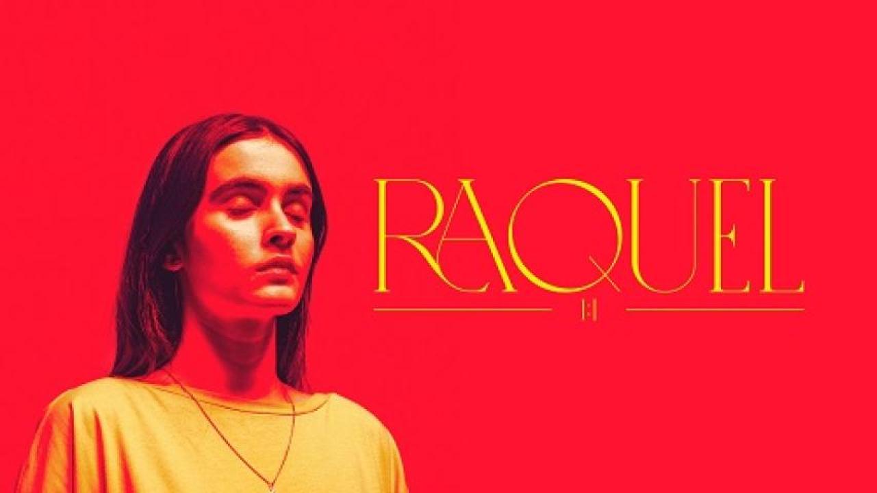 مشاهدة فيلم Raquel 1,1 2022 مترجم ايجي بست