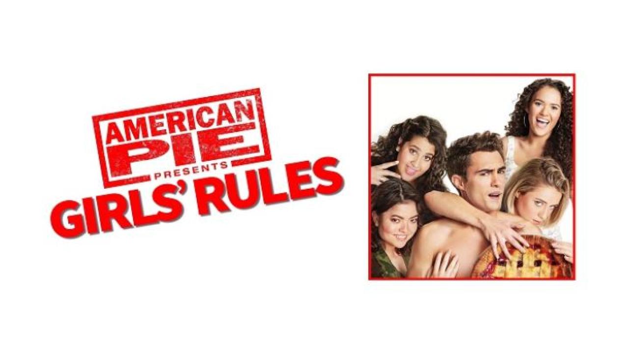 مشاهدة فيلم American Pie 8 Presents Girls Rules 2020 مترجم ايجي بست