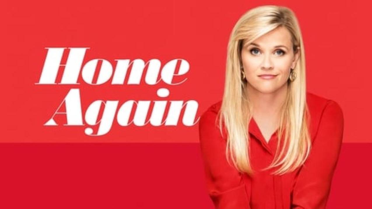 مشاهدة فيلم Home Again 2017 مترجم ايجي بست