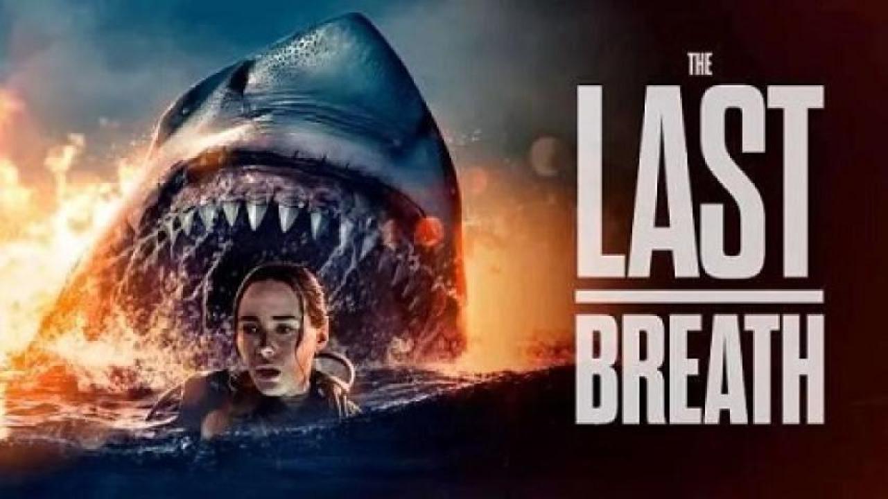 مشاهدة فيلم The Last Breath 2024 مترجم ايجي بست