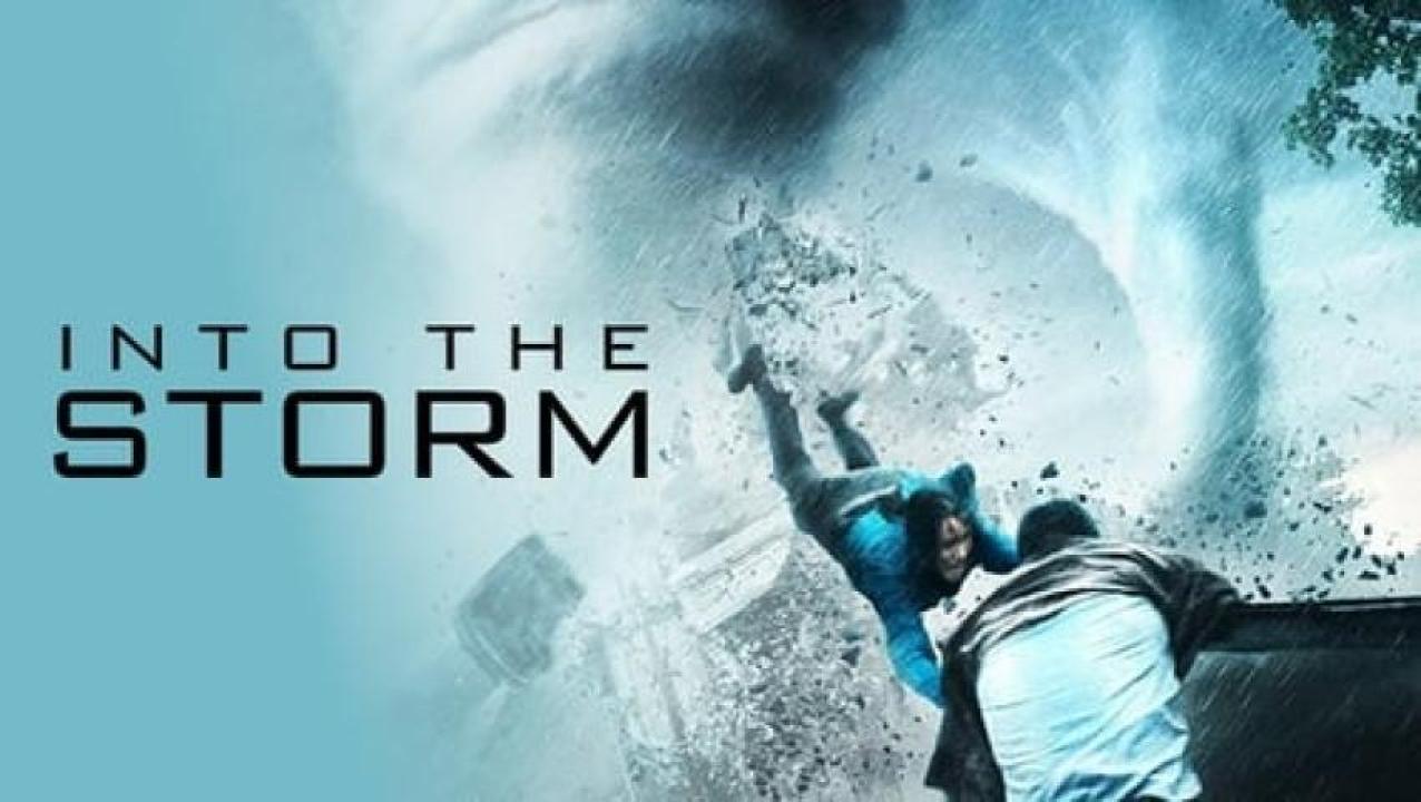 مشاهدة فيلم Into the Storm 2014 مترجم ايجي بست