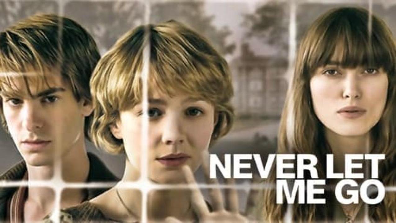 مشاهدة فيلم Never Let Me Go 2010 مترجم ايجي بست