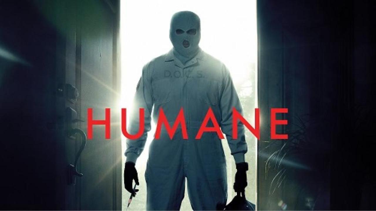 مشاهدة فيلم Humane 2024 مترجم ايجي بست