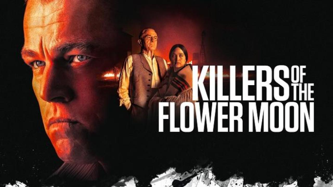 مشاهدة فيلم Killers of the Flower Moon 2023 مترجم ايجي بست