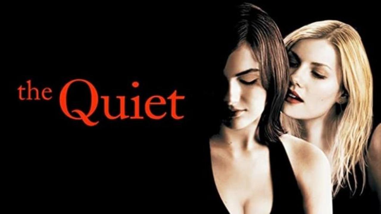 مشاهدة فيلم The Quiet 2005 مترجم ايجي بست