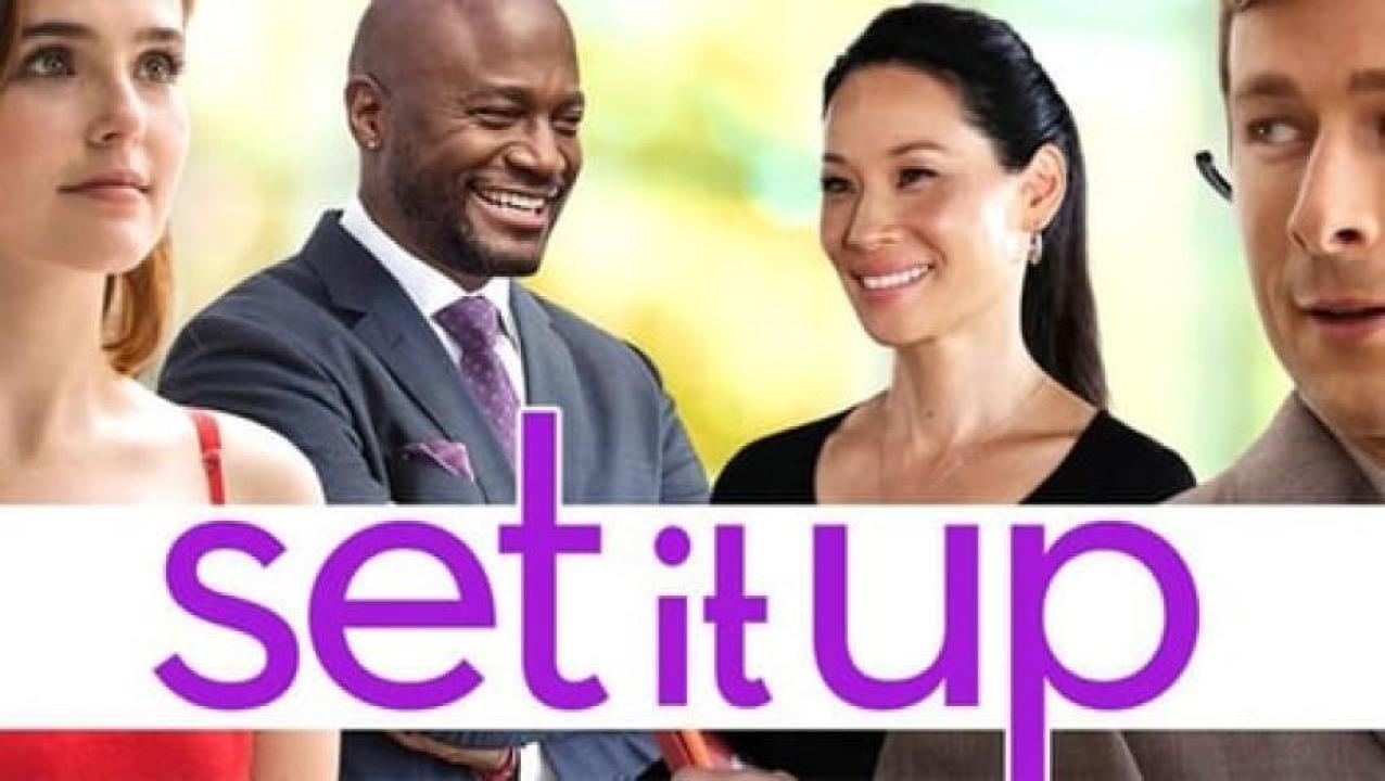 مشاهدة فيلم Set It Up 2018 مترجم ايجي بست