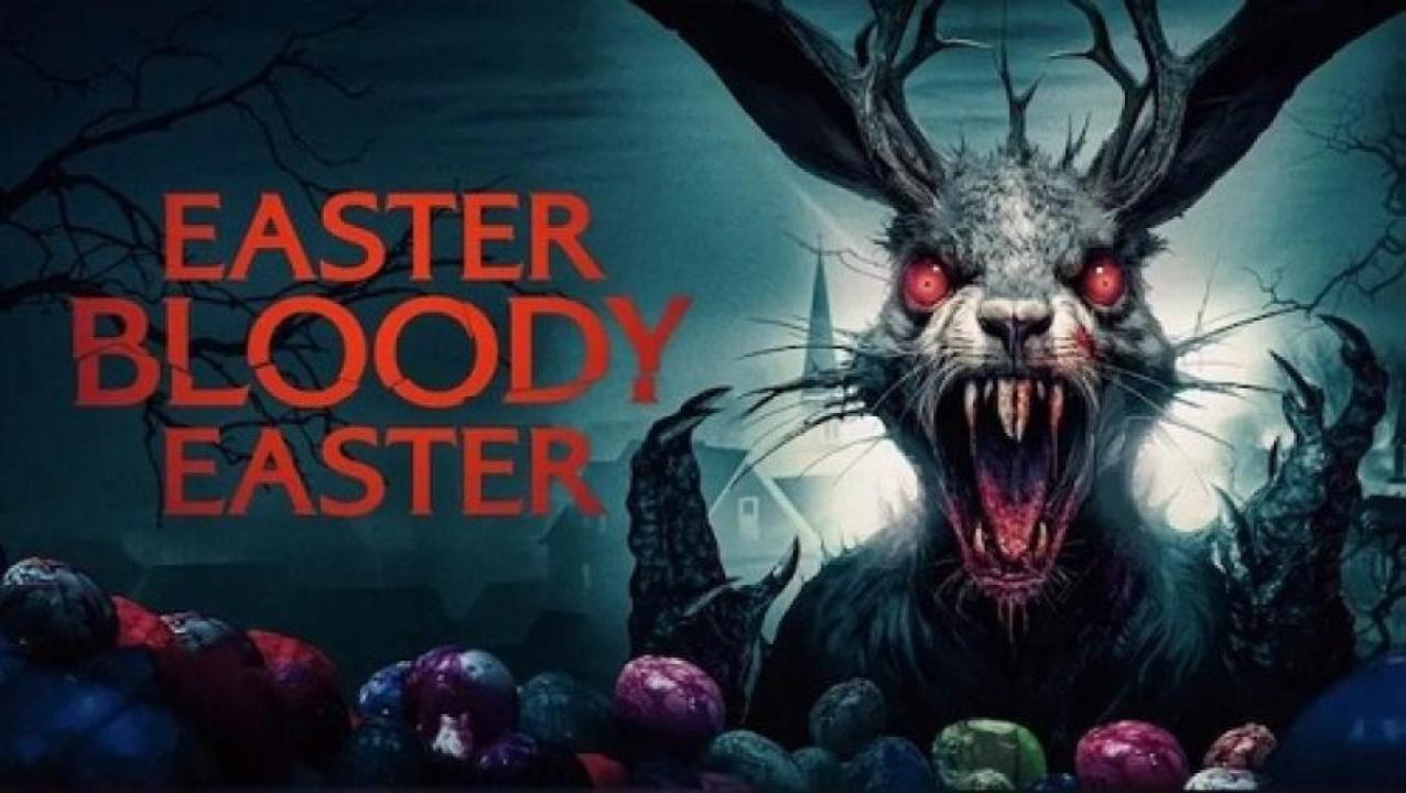 مشاهدة فيلم Easter Bloody Easter 2024 مترجم ايجي بست